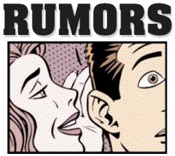 rumors